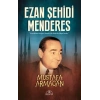 Ezan Şehidi Menderes