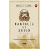 Fakirlik ve Zühd - İmam Gazali