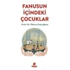 Fanusun İçindeki Çocuklar