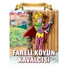 Fareli Köyün Kavalcısı - Bugünün Çocuklarına Masallar