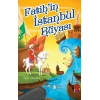 Fatihin İstanbul Rüyası
