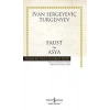 Faust - Asya - Hasan Ali Yücel Klasikleri (Ciltli)