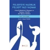 Felsefeye Hazırlık Felsefi Yazı Yazmak