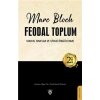 Feodal Toplum 2. Cilt