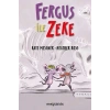 Fergus ile Zeke