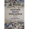 FETÖnün Medya Yapılanması