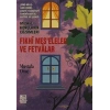 Fıkhi Mes’eleler ve Fetvalar - Müşkil Konuların Çözümleri