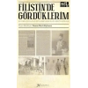 Filistinde Gördüklerim