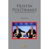 Filistin Politikamız