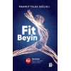 Fit Beyin Hareketin beyin üzerindeki şaşırtıcı etkisi