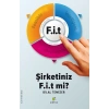 F.i.t - Şirketiniz F.i.t mi?