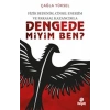 Fizik Bedenim, Cinsel Enerjim ve Parasal Kazancımla Dengede miyim Ben?
