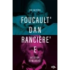 Foucault’dan Rancière’e Gelecek Demokrasi