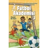 Futbol Akademisi 1 Önemli Bir Karar