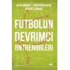 Futbolun Devrimci Antrenörleri