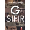 G Sıfır  Küresel Liderler ve İttifaklar Çağının Sonu