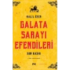 Galata Sarayı Efendileri
