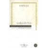 Gargantua - Hasan Ali Yücel Klasikleri