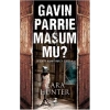 Gavin Parrie Masum mu?