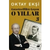 Gazetecilikte Geçen O Yıllar-3