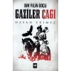 Gaziler Çağı- Bin Yılın Göçü 2 Cilt