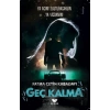 Geç Kalma