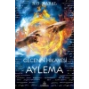 Gecenin Hikayesi - Aylema (Ciltli)