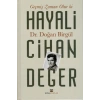Geçmiş Zaman Olur Ki Hayali Cihan Değer