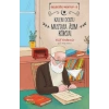 Geleceğe Mektup 3 - Kalem Dostu Mustafa Âsım Köksal