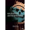 Geleceğin Antropolojisi – Felsefi Bir Soruşturma