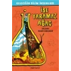 Geleceğin Bilim İnsanları - İşe Yaramaz Ağaç