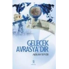 Gelecek Avrasyadır