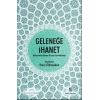 Geleneğe İhanet