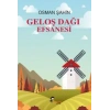 Geloş Dağı Efsanesi