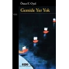 Gemide Yer Yok