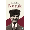 Gençler İçin Nutuk