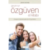 Gençler İçin Özgüven El Kitabı