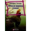 Gençlik Başımda Duman