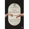 Geri Dönüyoruz