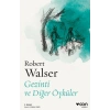 Gezinti ve Diğer Öyküler