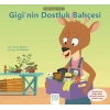 Giginin Dostluk Bahçesi