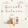 Gizemli Buluşma