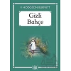 Gizli Bahçe - Gökkuşağı Cep Kitap Dizisi