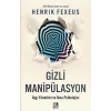 Gizli Manipülasyon