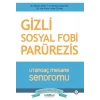 Gizli Sosyal Fobi