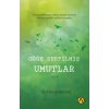 Göğe Serpilmiş Umutlar