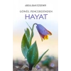 Gönül Penceresinden Hayat
