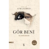 Gör Beni - İki Devrin Hikayesi