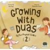 Growing With Duas Of Our Prophet (Saw) 2 (İngilizce)
