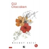 Gül Olacaksın
